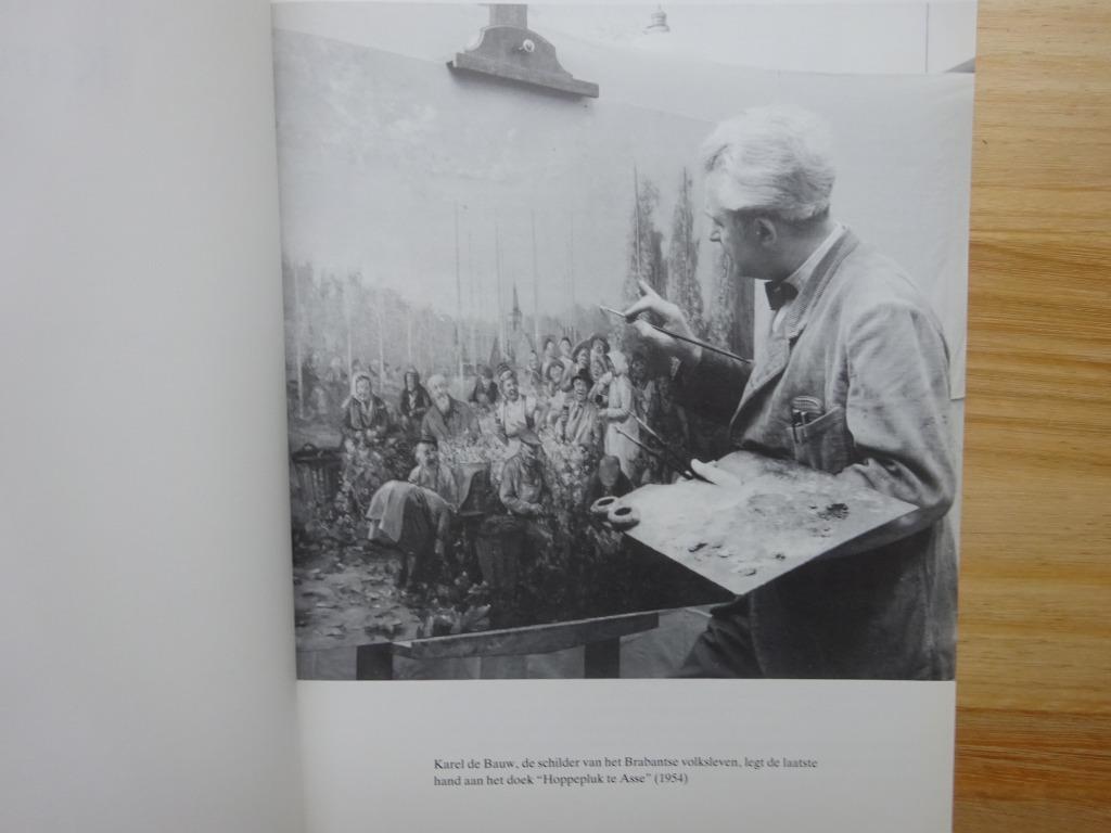 Karel de Bauw, 80, kunstschilder, monografie Asse 1989, Enlèvement ou Envoi, Comme neuf, Peinture et dessin