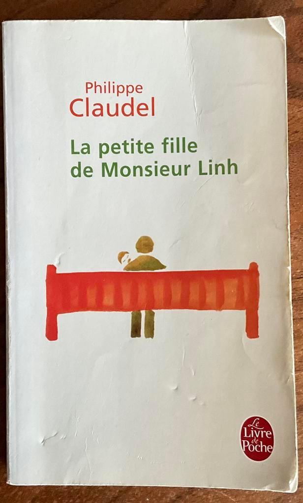 Philippe Claudel - La petite fille de Monsieur Linh, Ophalen