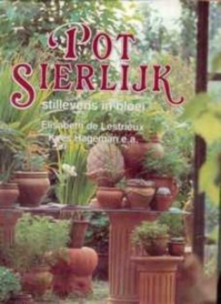 Pot sierlijk, Elisabeth de Lestrieux, Kees Hageman, Boeken, Ophalen of Verzenden