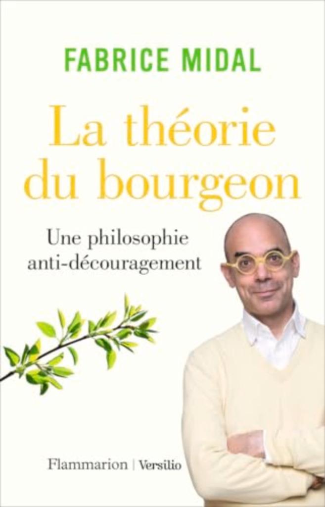 La théorie du bourgeon philosophie anti-découragement Midal, Ophalen of Verzenden, Zo goed als nieuw, Praktische filosofie