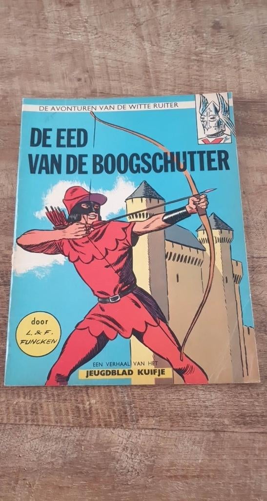 De Eed Van De Boogschutter sc 1965 1ste druk Nr 4, Boeken, Eén stripboek, Ophalen of Verzenden, Gelezen