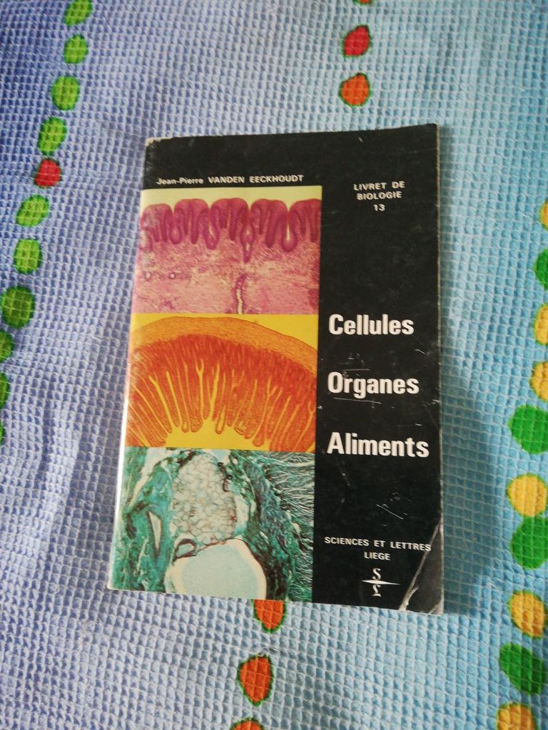 Biologie. Cellules. Organes. Aliments., Enlèvement ou Envoi, Comme neuf, Biologie