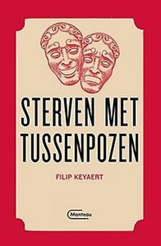 Sterven met tussenpozen filip keyaert 237 blz, Boeken, Romans, Zo goed als nieuw, Ophalen of Verzenden