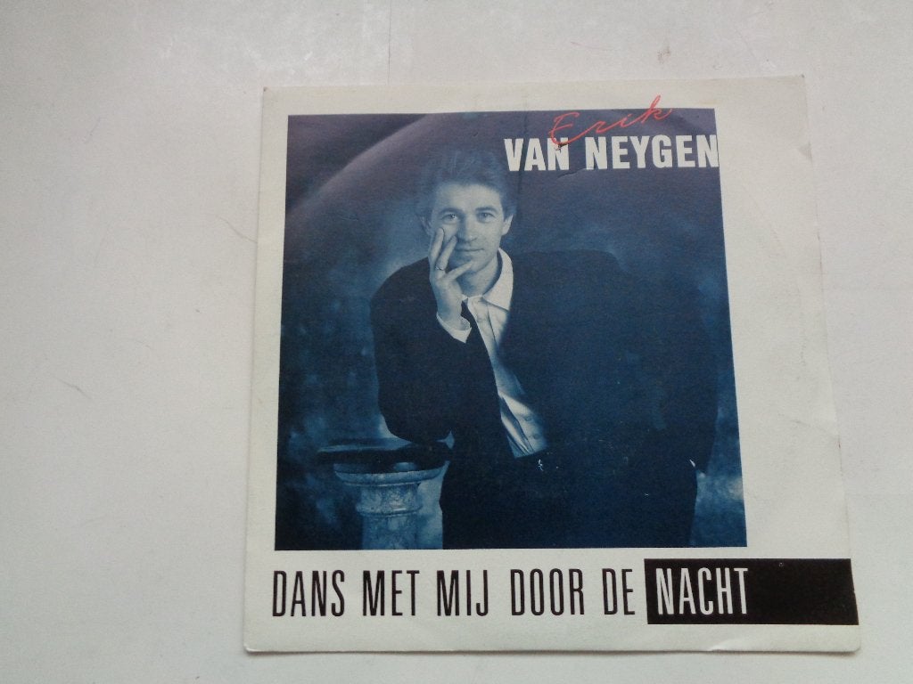 Erik van NEYGEN 45 toeren plaatje, Cd's en Dvd's, Ophalen of Verzenden, Zo goed als nieuw