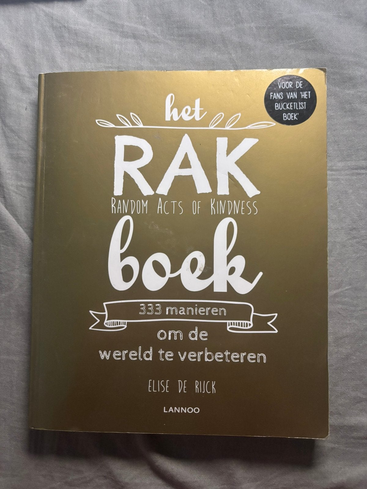 Elise de Rijck - Het RAK boek, Ophalen, Elise de Rijck