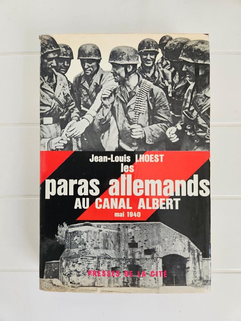 Duitse parachutisten op het Albertkanaal: mei 1940, Boeken, Ophalen of Verzenden, Jean-Louis Lhoest, Tweede Wereldoorlog, Gelezen