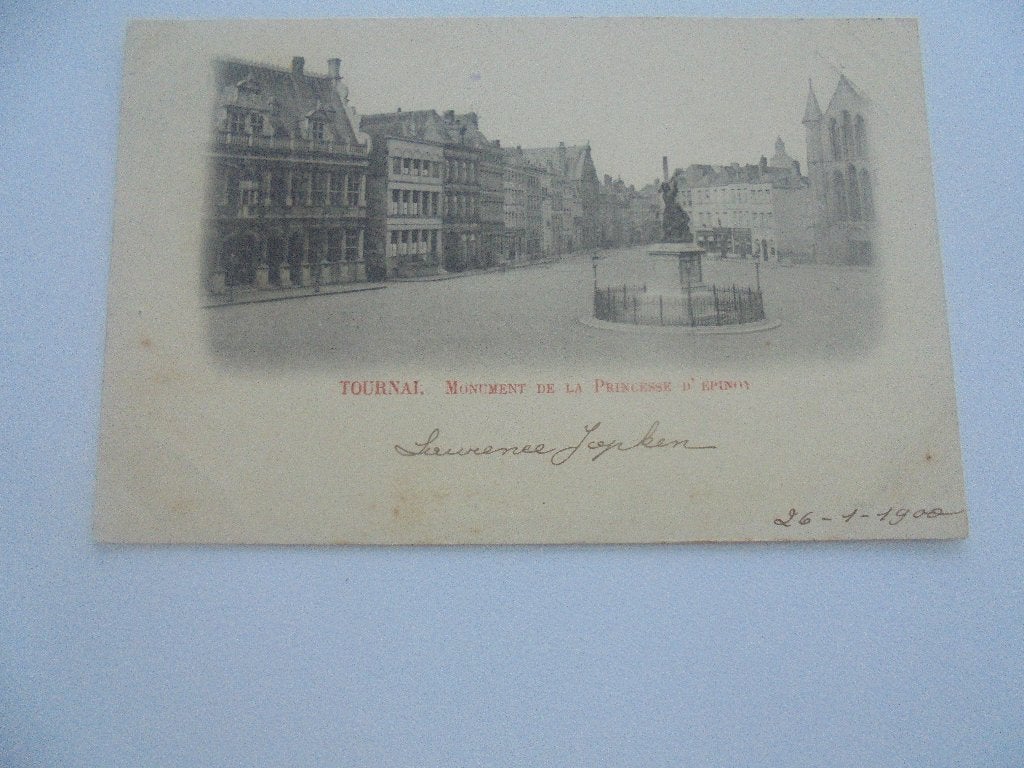 tournai- monument de la princesse d'epinos, Verzamelen, Ophalen of Verzenden, Voor 1920, Gelopen, Henegouwen