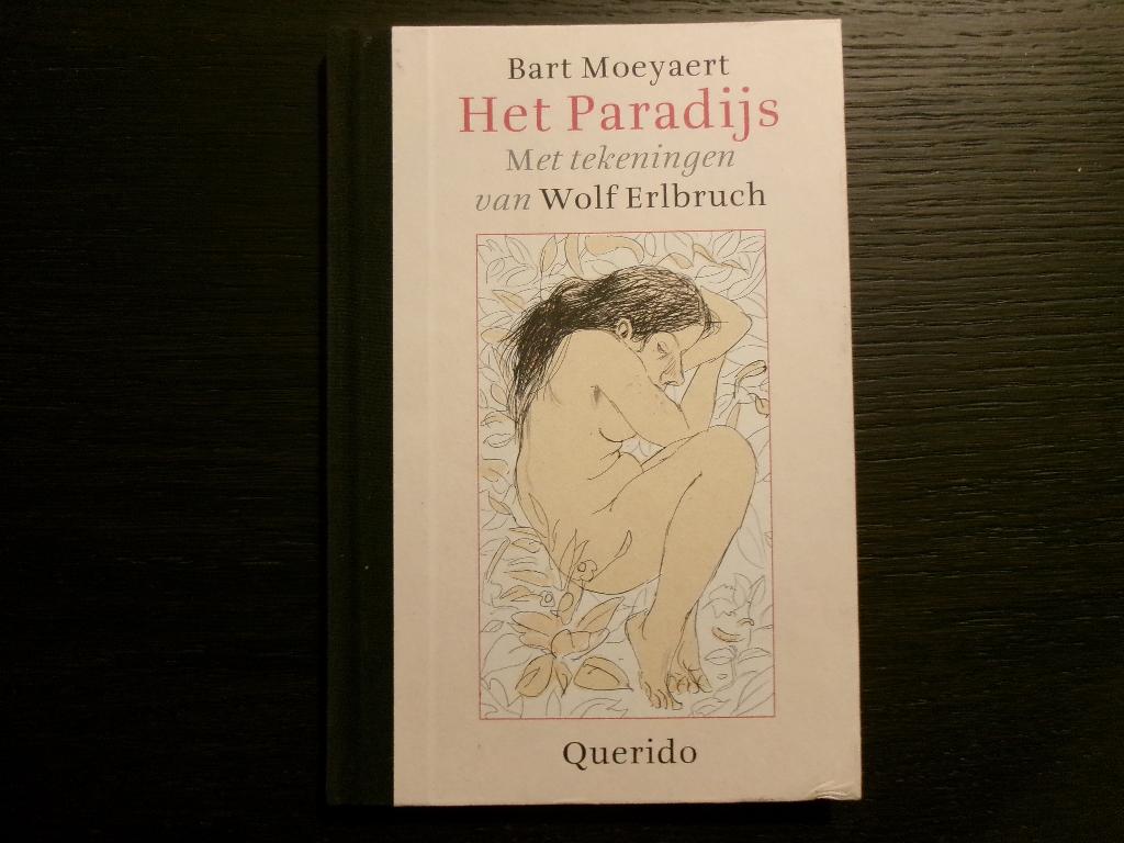 Het Paradijs +CD  -Bart Moeyaert-, Enlèvement ou Envoi