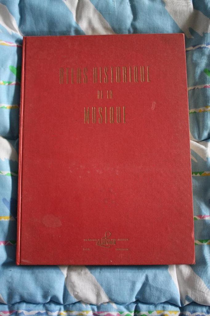 Atlas historique de la musique, Livres, Musique, Général, Enlèvement, Utilisé, Paul Collaer - Albert Vanderlinden