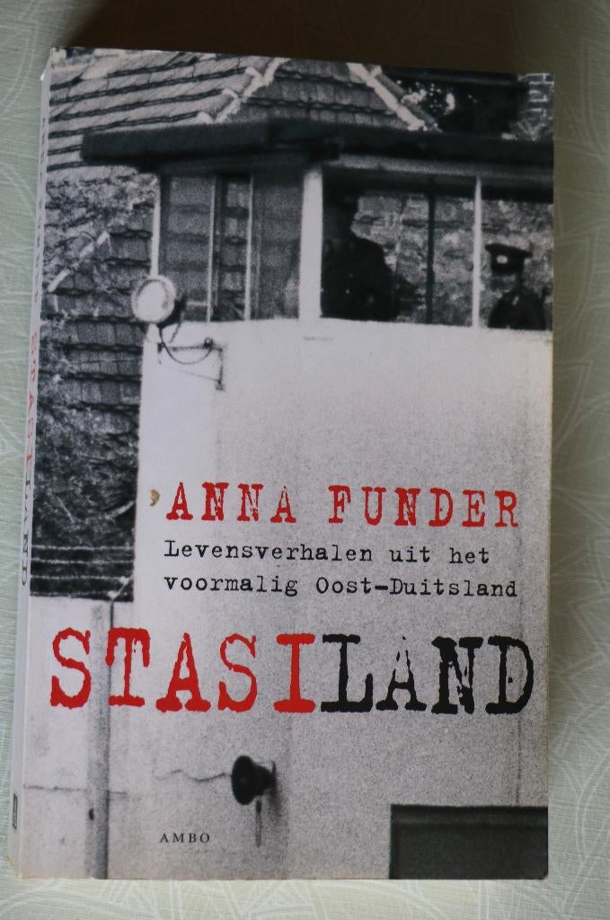 Anna Funder - Stasiland - Verhalen uit Oost - Duitsland, Enlèvement, Utilisé, Anna Funder, 20e siècle ou après