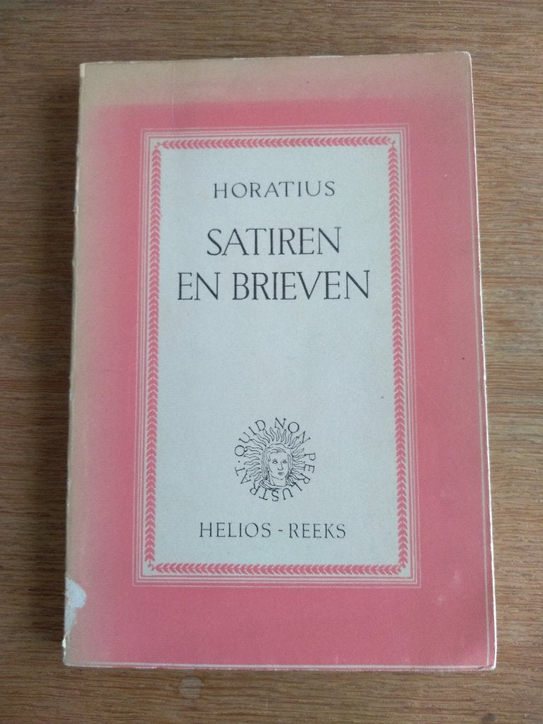 HORATIUS  /  Satires en brieven, Ophalen, Gelezen