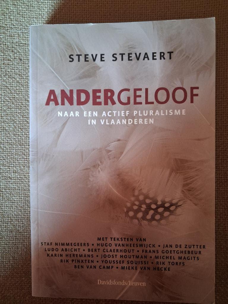 EEN ANDER GELOOF - STEVE STEVAERT - DAVIDSFONDS, Boeken, Ophalen of Verzenden