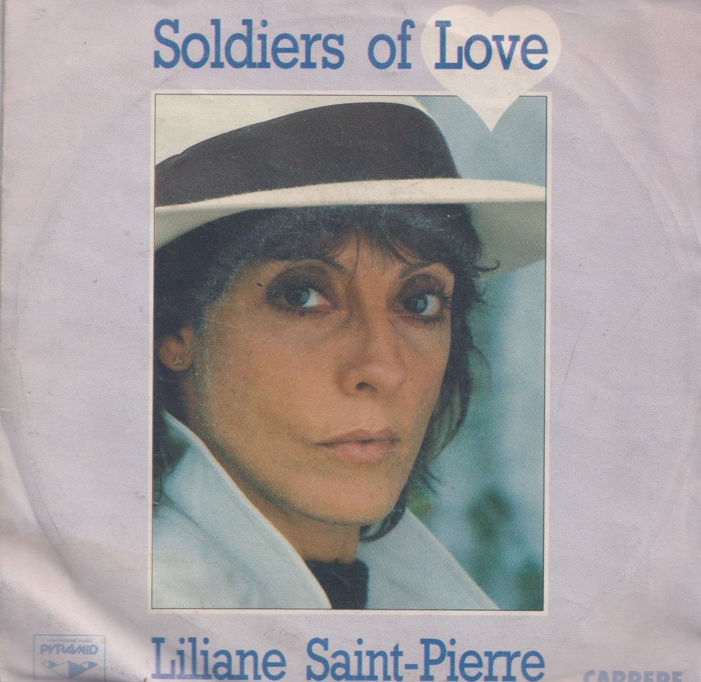 Liliane Saint Pierre – Soldiers of love - Single, Cd's en Dvd's, Ophalen of Verzenden, Gebruikt, 7 inch, Nederlandstalig