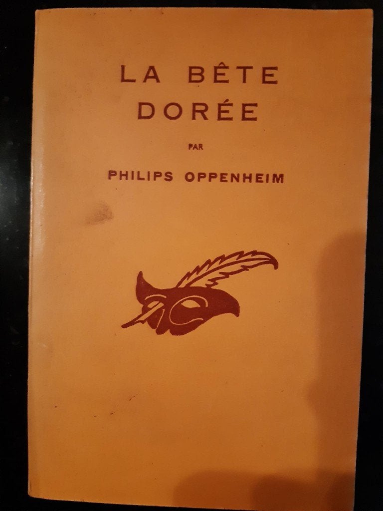 Philips Oppenheim - The Bite Dorée, Enlèvement, Utilisé, Philips Oppenheim