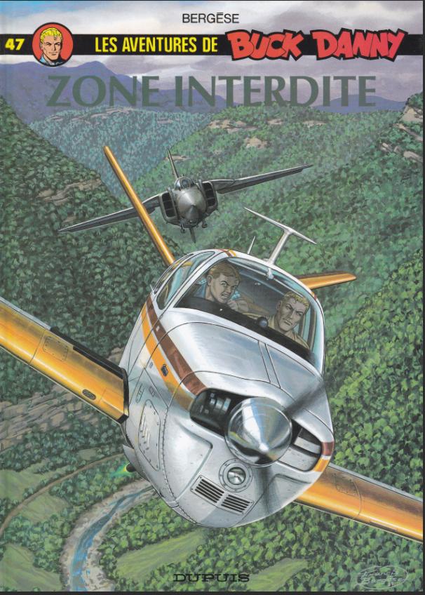 Buck Danny N47 - Zone interdite., Envoi, Comme neuf, Divers auteurs