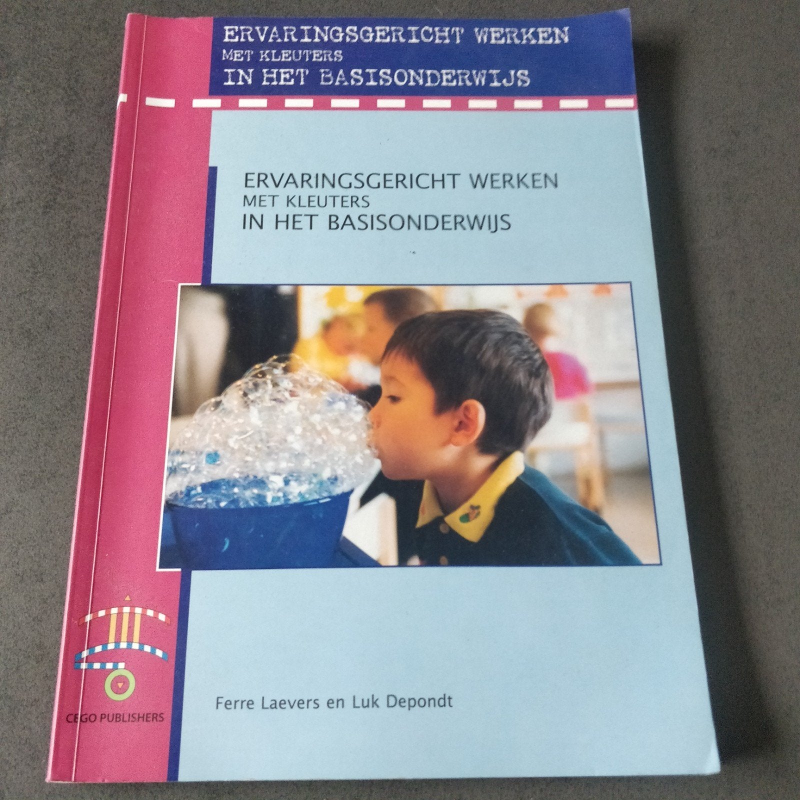 Ervaringsgericht werken met kleuters in het basisonderwijs., Boeken, Ophalen