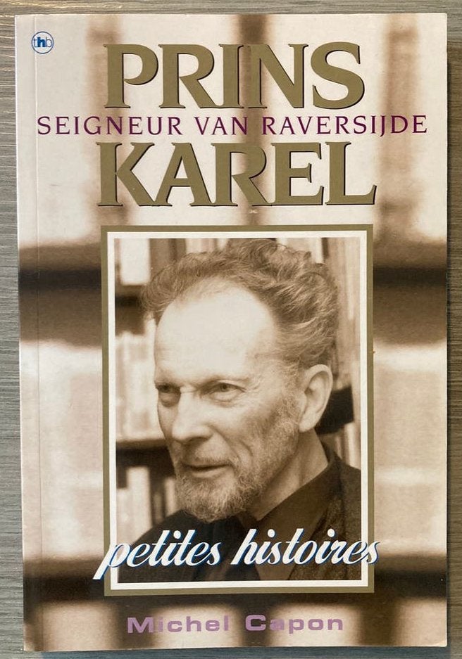 M. Capon - Prins Karel, seigneur van Raversijde, Ophalen of Verzenden, M. Capon