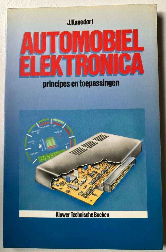 Automobiel elektronica: principes en toepassingen - 1987, Boeken, Auto's | Boeken, Gelezen, Ophalen of Verzenden