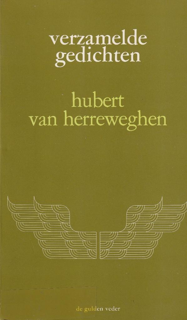 Hubert Van Herreweghen “Verzamelde gedichten”, Ophalen of Verzenden, Gelezen, Eén auteur