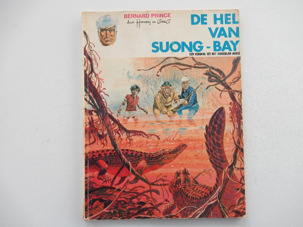 bernard prince...nr.3...de hel van suong-bay...........1st, Enlèvement ou Envoi, Utilisé