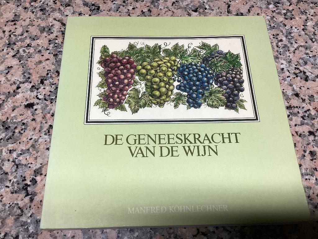 De GENEESKRACHT van WIJN, Livres, Santé, Diététique & Alimentation, Enlèvement ou Envoi, Comme neuf, Plantes et Alternatives