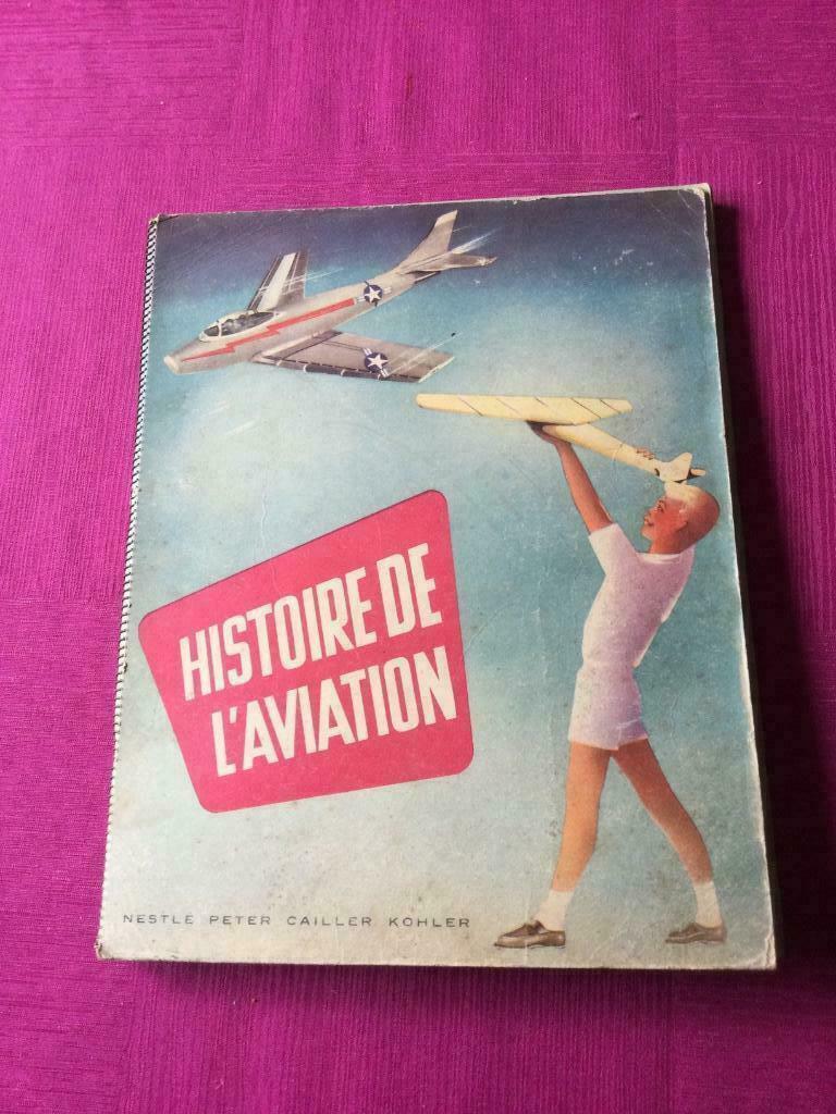 HISTOIRE DE L’AVIATION ( NESTLE ), Ophalen of Verzenden, 20e eeuw of later, Gelezen