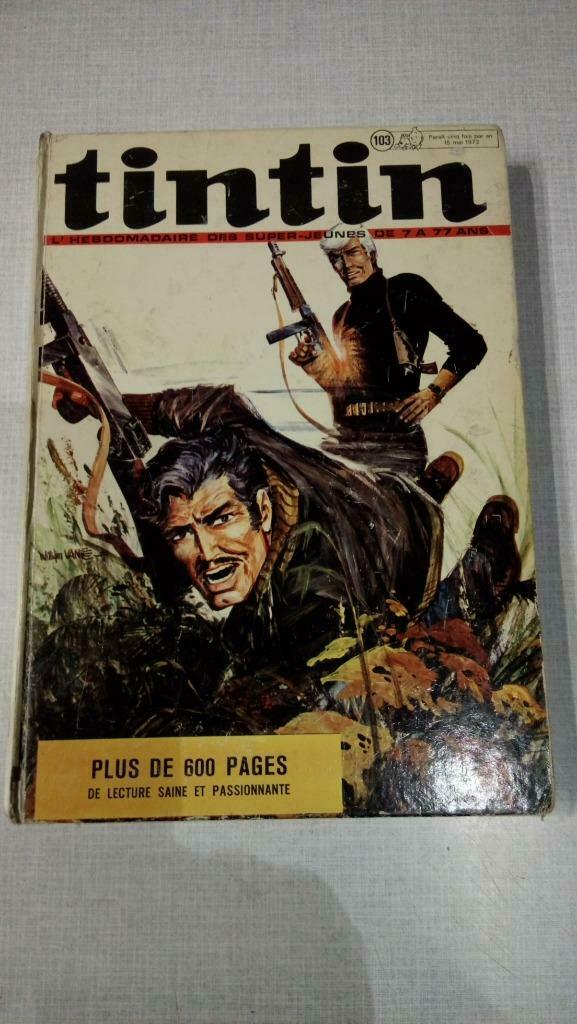 RECUEIL DU JOURNAL TINTIN N103, Enlèvement ou Envoi, Journal