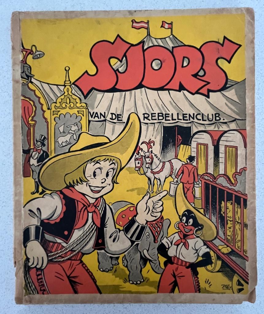 Sjors van de Rebel Club 1950 - 1ère édition, Une BD, Utilisé, Frans Piët, Envoi