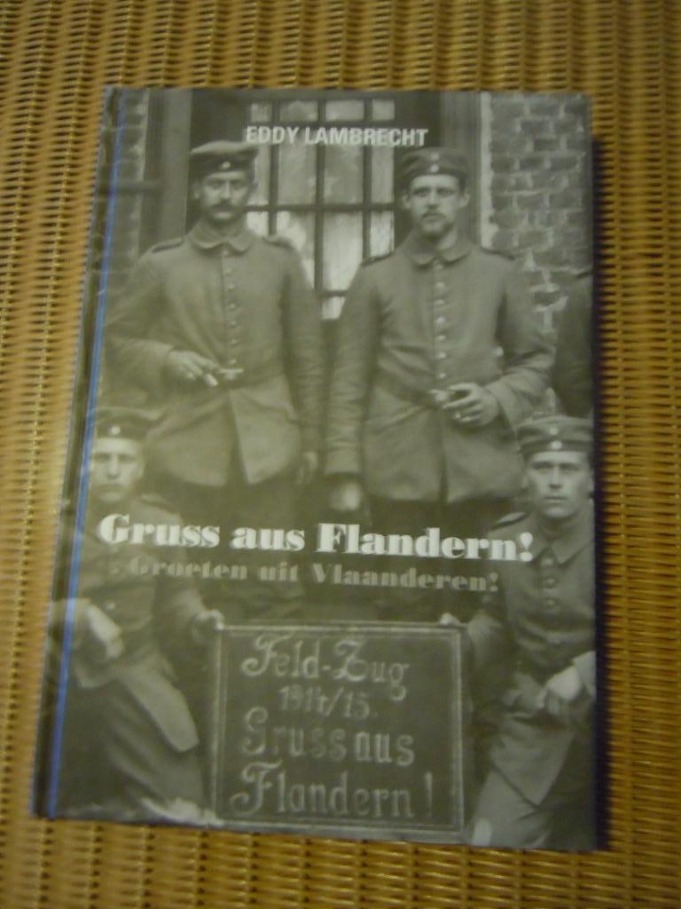 Gruss aus Flandern! Groeten uit Vlaanderen! Rddy Lambrecht, Boeken, Ophalen of Verzenden