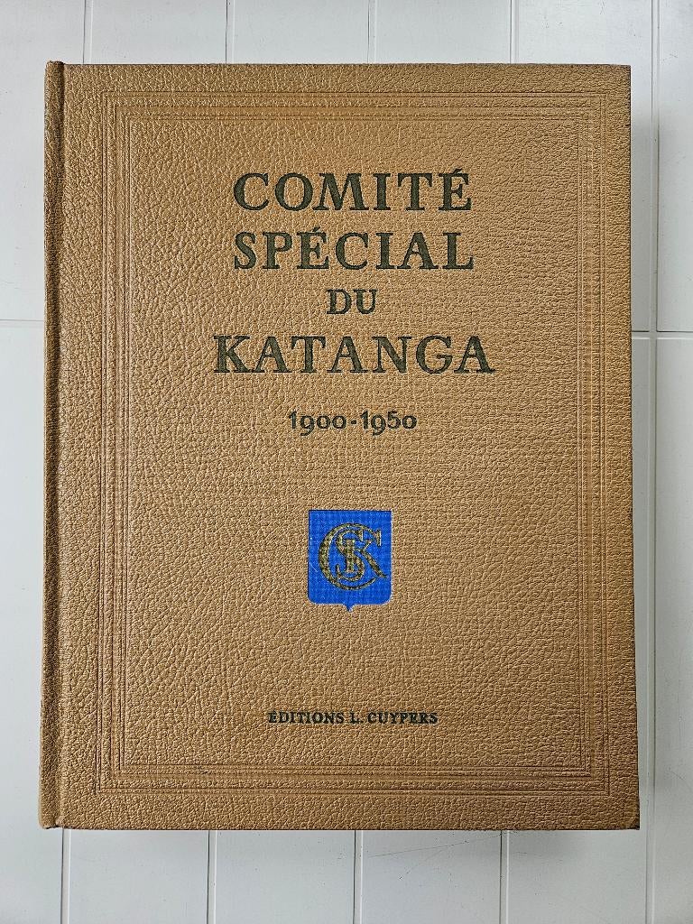 Speciaal Comité van Katanga 1900-1950, Ophalen of Verzenden, Gelezen, COLLECTIF