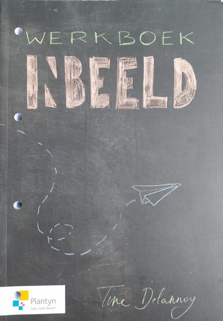 Nieuw Schoolboek "Werkboek in beeld" Eerste graad, ASO, Tekenen, Plantyn, Nieuw