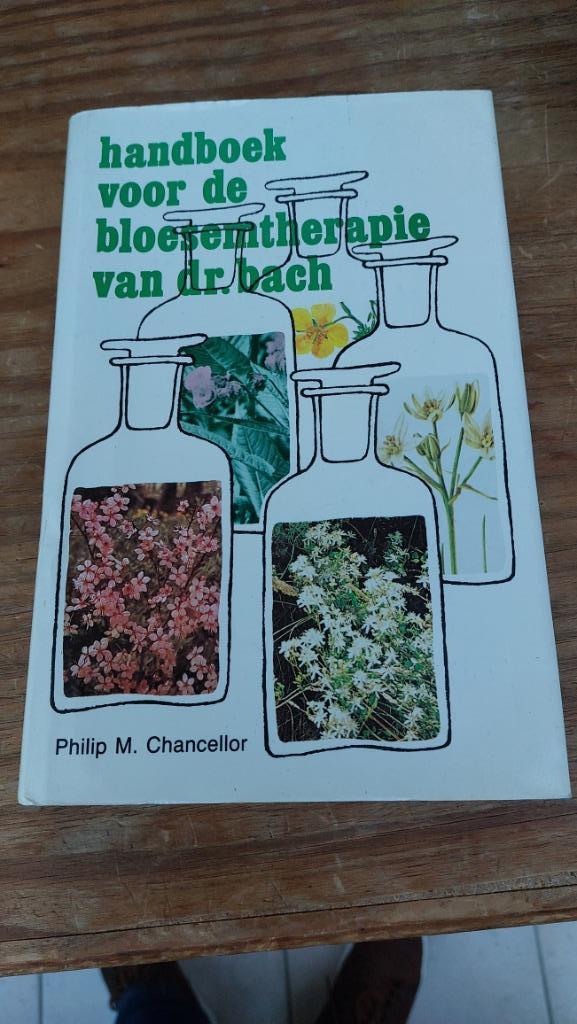 handboek voor de bloesemtherapie van dr. Bach, Ophalen of Verzenden