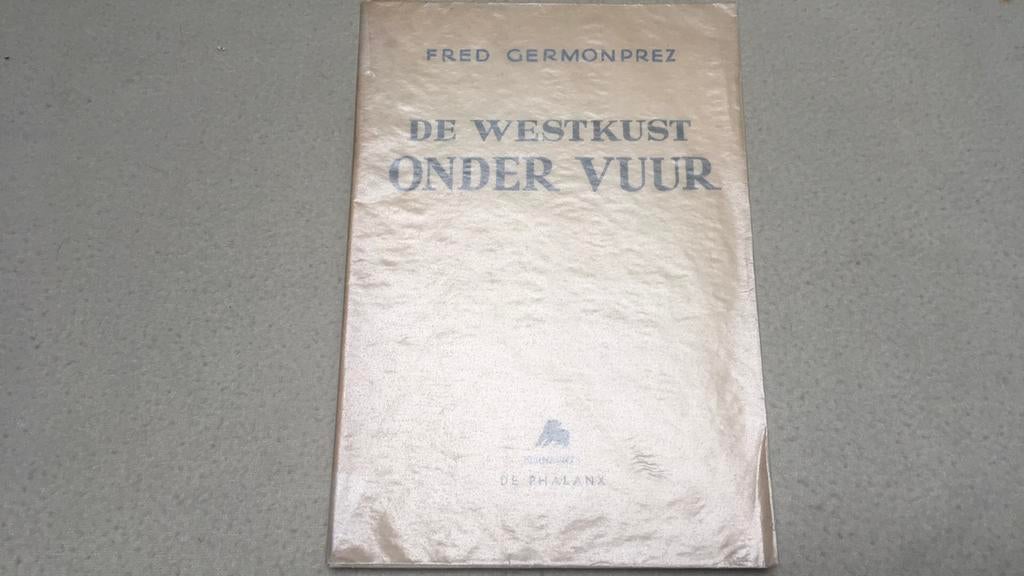 De Westkust onder vuur, Ophalen, Tweede Wereldoorlog