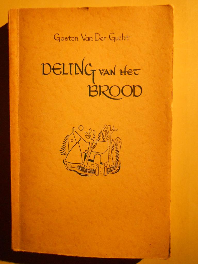 Gaston van der Gucht - Deling van het brood, Gelezen, België, Gaston van der Gucht, Ophalen of Verzenden