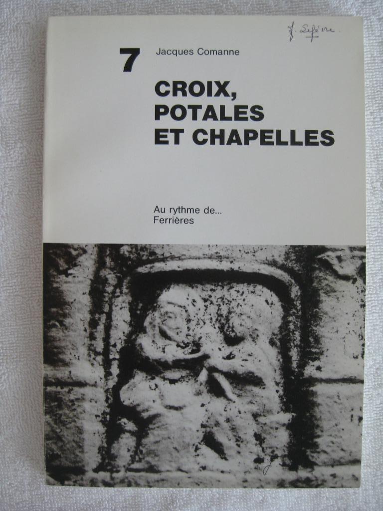 Ferrières patrimoine religieux – J. Comanne - rare EO 1984, Enlèvement ou Envoi, Utilisé