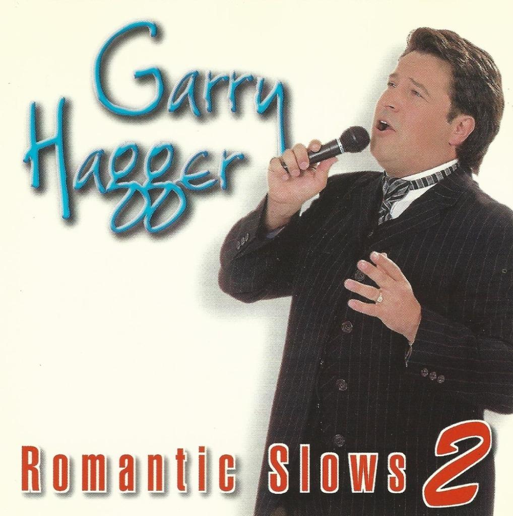 CD * GARRY HAGGER * ROMANTIC SLOWS - Vol. 2, Ophalen of Verzenden, Zo goed als nieuw