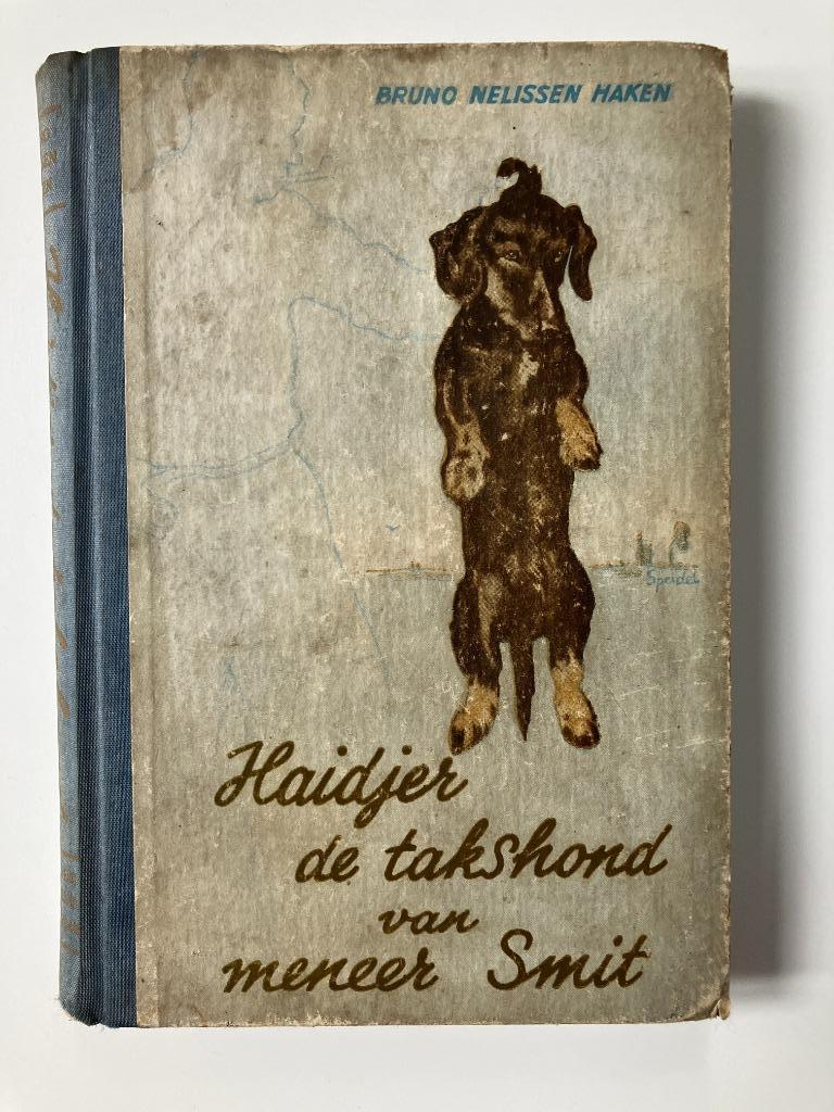 Haidjer de takshond van meneer Smit - Bruno Nelissen Haken, Antiek en Kunst, Ophalen of Verzenden