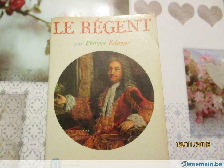 livre "le regent". philippe erlanger., Enlèvement ou Envoi, Utilisé