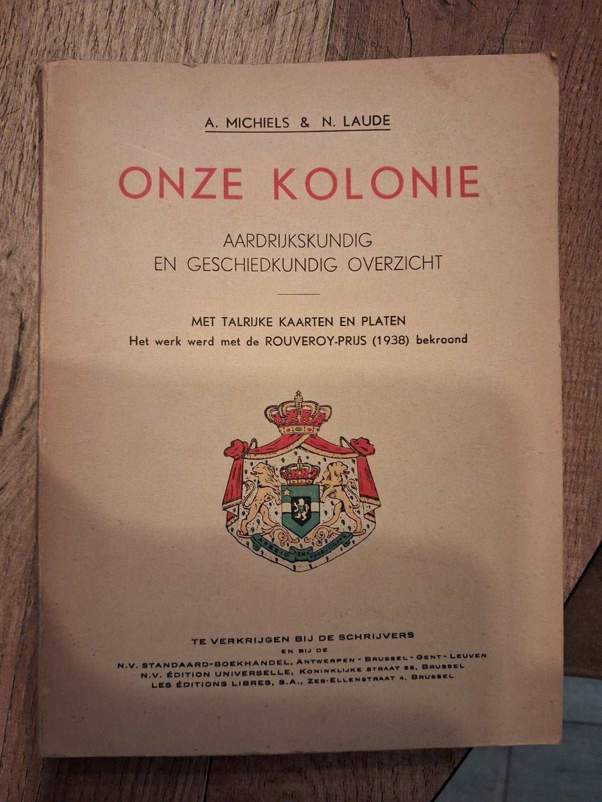 Onze Kolonie: Aardrijkskundig en Geschiedkundig Overzicht, Livres, Histoire nationale, Envoi