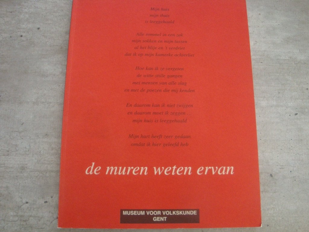 DE MUREN WETEN ERVAN -MUSEUM VOOR VOLKSKUNDE GENT, Enlèvement ou Envoi, Utilisé