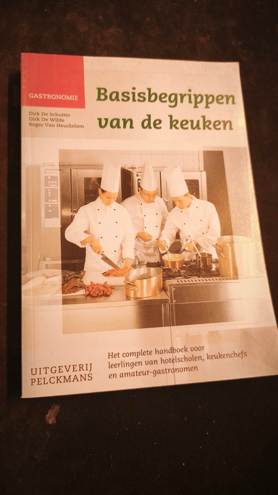Basisbegrippen van de keuken, Boeken, Ophalen of Verzenden, Nederlands