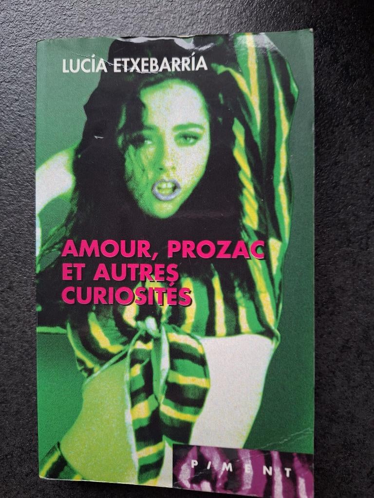 Amour, Prozac et autres curiosités - Lucia Etxebarria, Enlèvement, Utilisé, Lucia Etxebarria