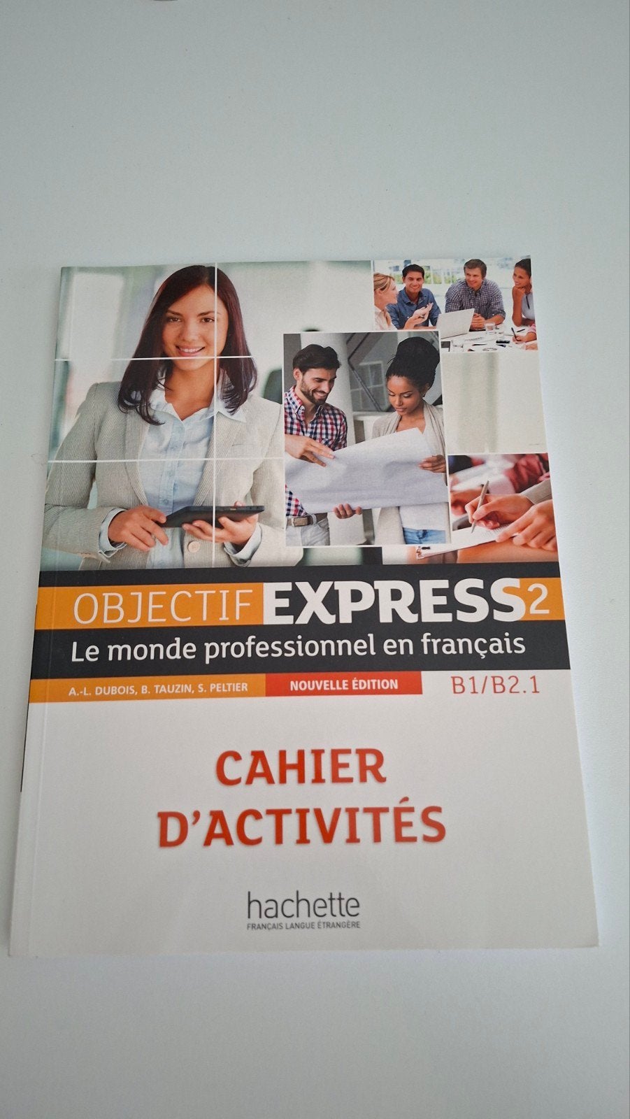Objectif express 2 - cahier d´activités, Neuf, A. DuBois, Enlèvement ou Envoi, Français