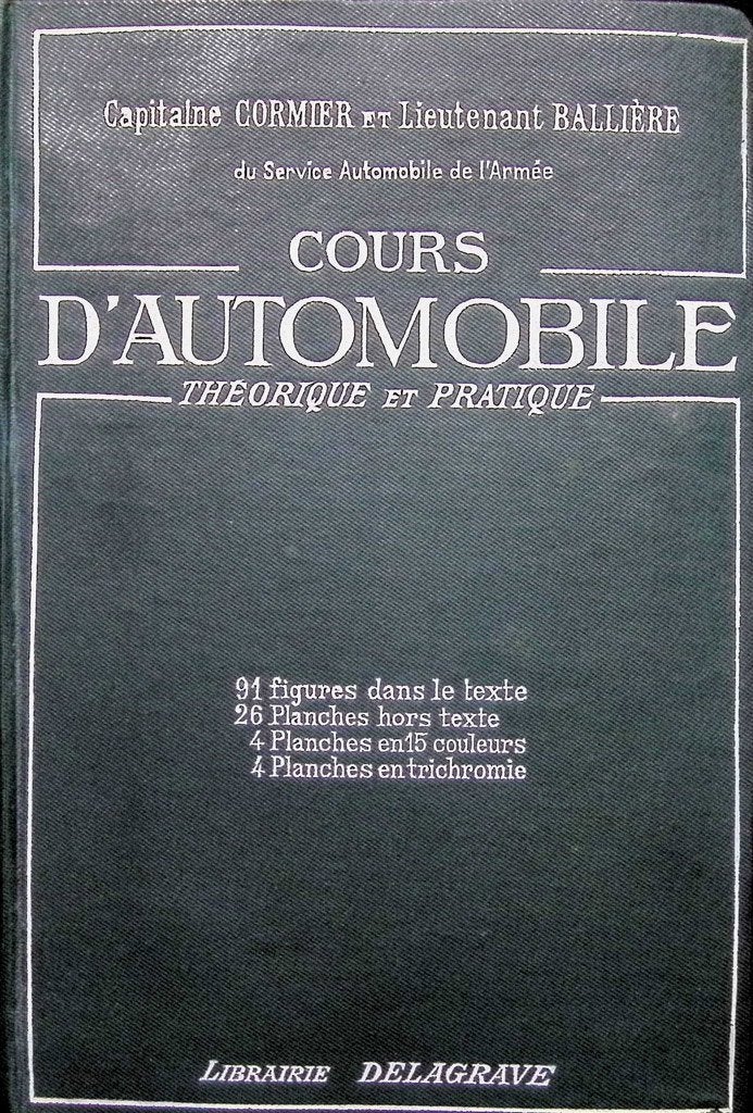 Ancien manuel technique, Livres, Enlèvement ou Envoi, Comme neuf, Capitaine CORMIER - Lib. DELAGRAVE 1925
