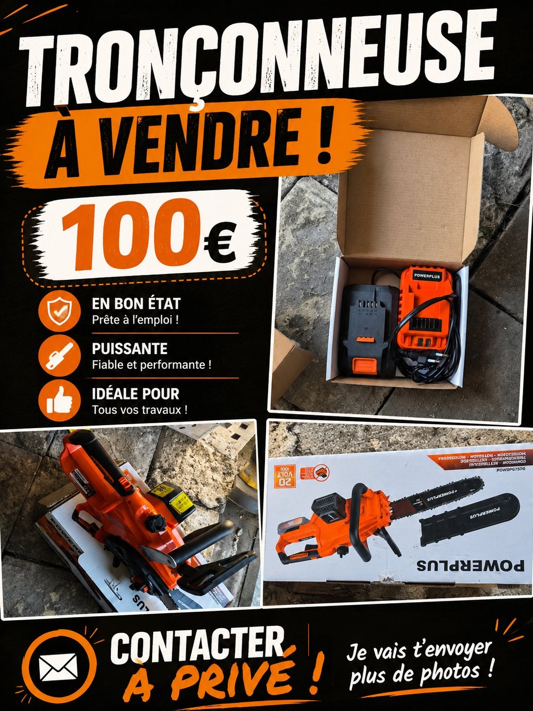 Tronconneuse, Enlèvement, Comme neuf
