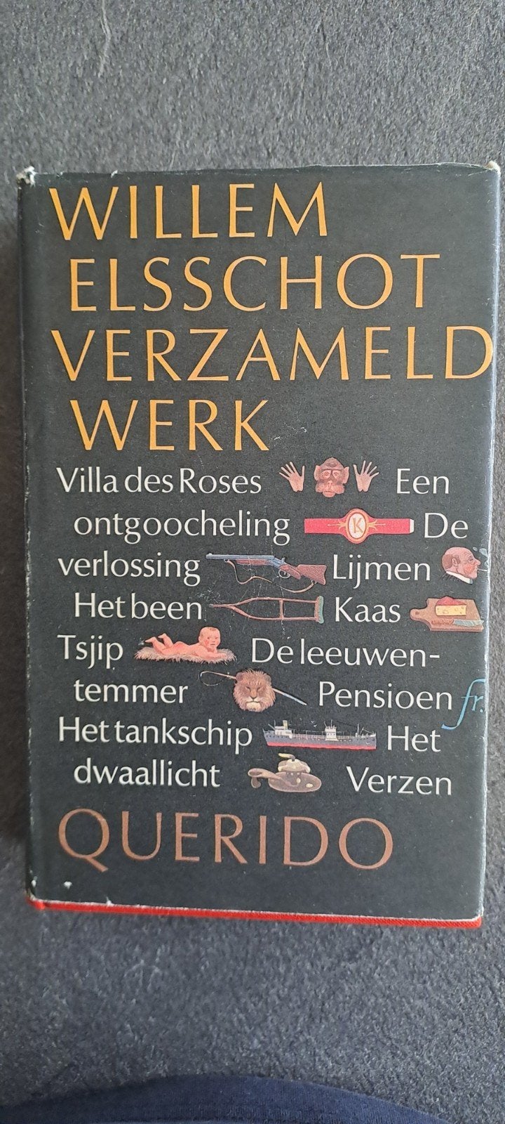 Willem Elsschot – Verzameld Werk – 1e druk Querido 1976, Ophalen of Verzenden, Zo goed als nieuw, Nederland, Willem Elsschot