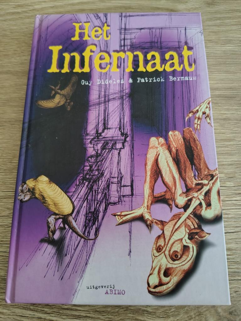 Guy Didelez - Het infernaat, Ophalen, Guy Didelez; Patrick Bernauw
