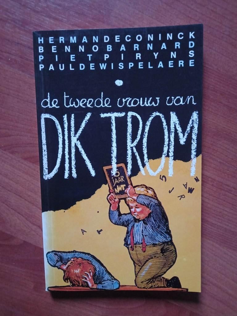 De tweede vrouw van Dik Trom - Herman de Coninck (1988), Envoi, Neuf, Herman de Coninck, Autre