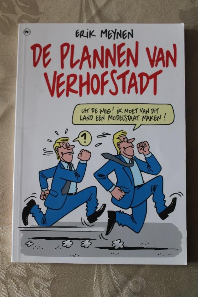 Erik Meynen - De plannen van Verhofstadt, Erik Meynen, Eén stripboek, Ophalen of Verzenden, Zo goed als nieuw