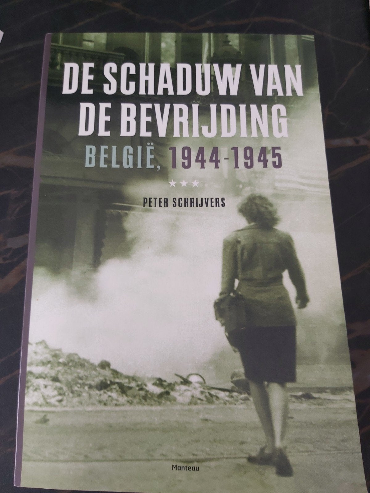 Peter Schrijvers - De schaduw van de bevrijding, Boeken, Ophalen of Verzenden, Peter Schrijvers
